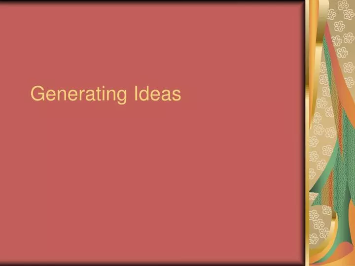 generating ideas