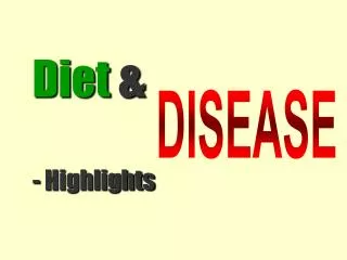 Diet &amp; - Highlights