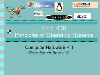 EEE 435 Principles of Operating Systems