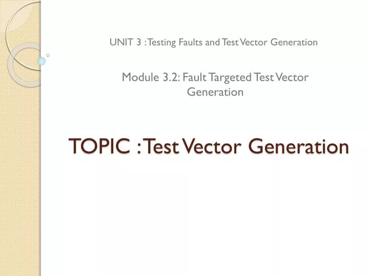 topic test vector generation