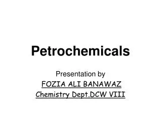 Petrochemicals