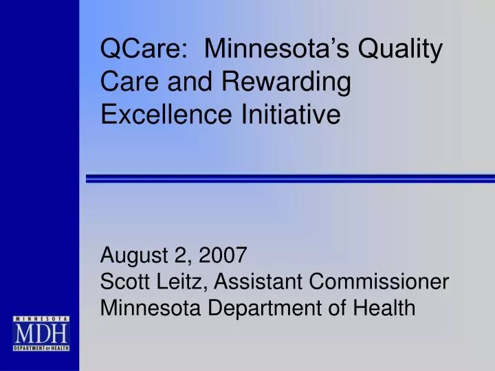 qcare minnesota s quality care and rewarding excellence initiative