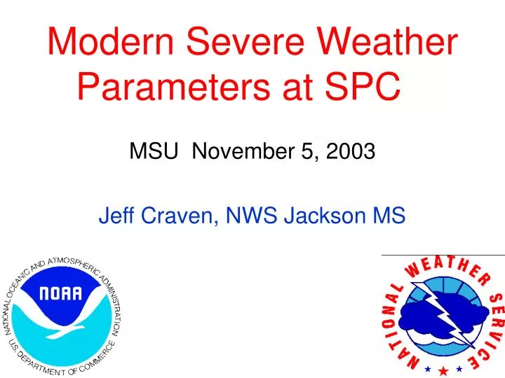 modern severe weather parameters at spc