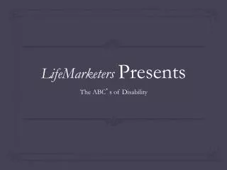 LifeMarketers Presents