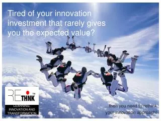 Tired of your innovation investment that rarely gives you the expected value?