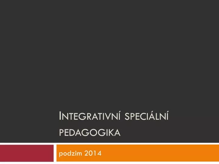 integrativn speci ln pedagogika