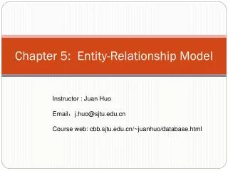 Chapter 5: Entity-Relationship Model
