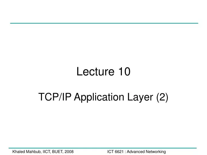 lecture 10 tcp ip application layer 2