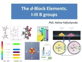 The d -Block Elements. I-III B groups