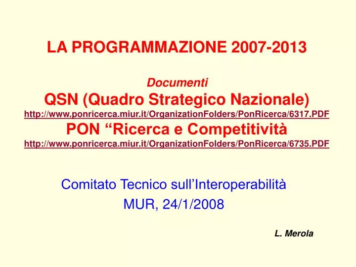 comitato tecnico sull interoperabilit mur 24 1 2008