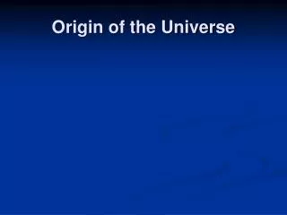 Origin of the Universe