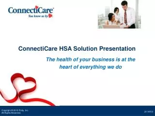ConnectiCare HSA Solution Presentation