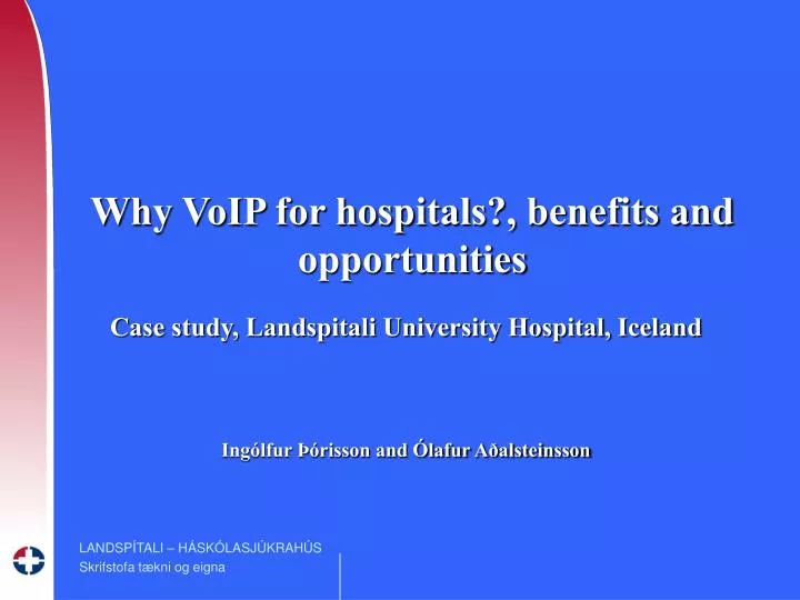 why voip for hospitals benefits and opportunities