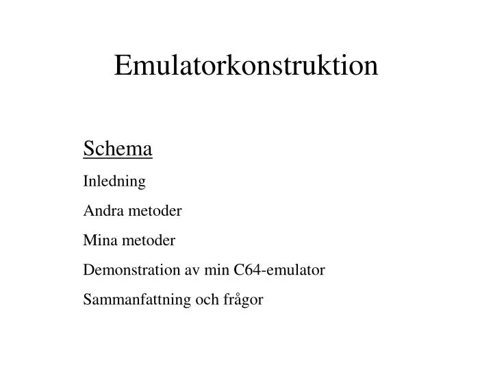 emulatorkonstruktion