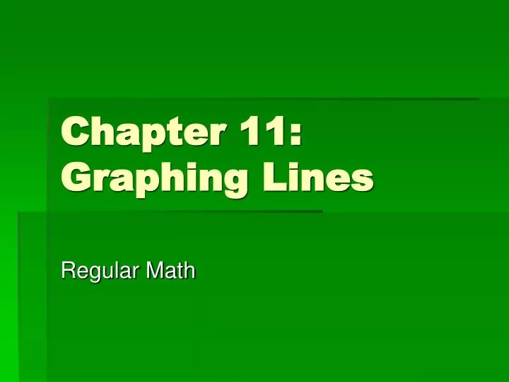 chapter 11 graphing lines
