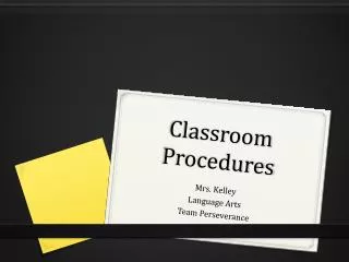 Classroom Procedures