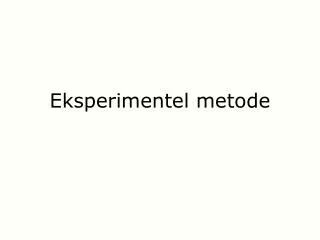 eksperimentel metode
