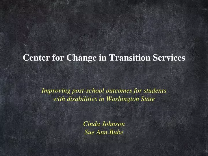 center for change in transition services