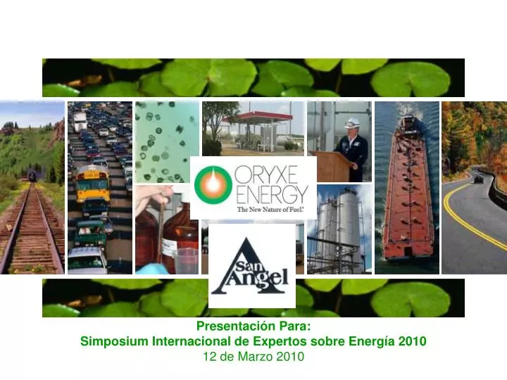 presentaci n para simposium internacional de expertos sobre energ a 2010 12 de marzo 2010