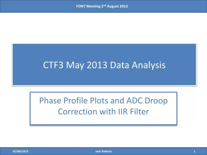 ctf3 may 2013 data analysis