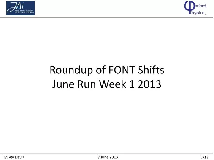 roundup of font shifts june run week 1 2013