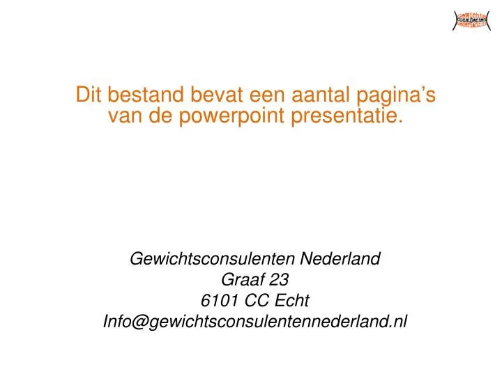 dit bestand bevat een aantal pagina s van de powerpoint presentatie