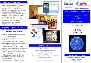 ISPRS Commission VI Symposium E-LEARNING AND THE NEXT STEPS FOR EDUCATION June 27-30, 2006