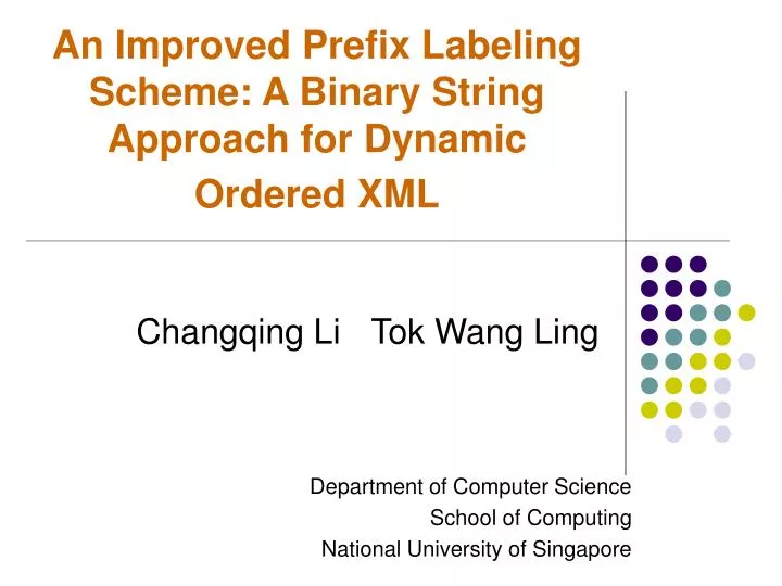 an improved prefix labeling scheme a binary string approach for dynamic ordered xml