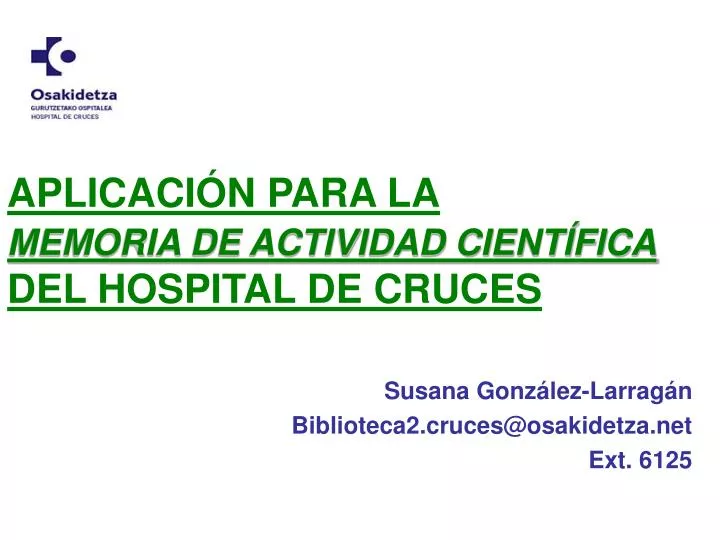 aplicaci n para la memoria de actividad cient fica del hospital de cruces