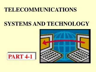 TELECOMMUNICATIONS SYSTEMS AND TECHNOLOGY