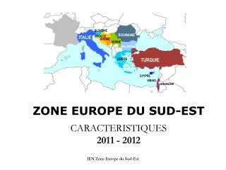 zone europe du sud est