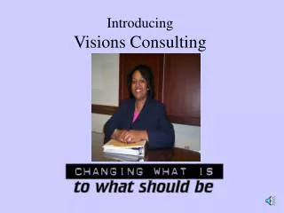 Introducing Visions Consulting