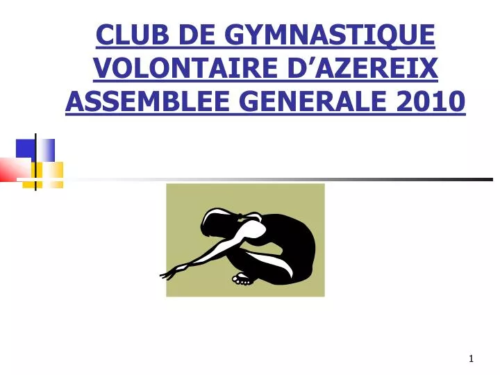 club de gymnastique volontaire d azereix assemblee generale 2010