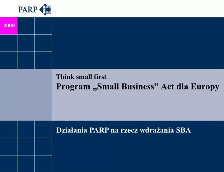 think small first program small business act dla europy