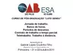 CURSO DE PÓS-GRADUAÇÃO “LATO SENSU” - slide 1