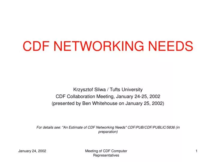 cdf networking needs