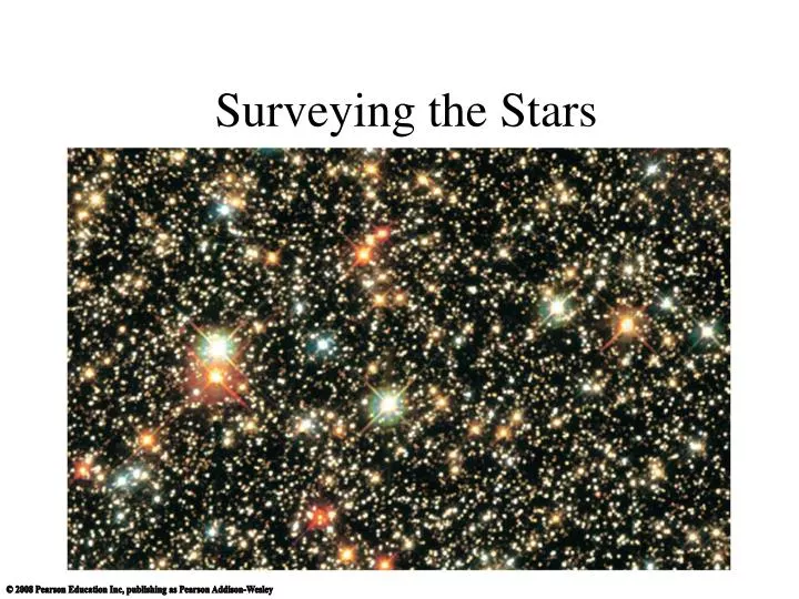 surveying the stars