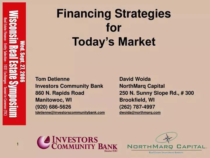 financing strategies for today s market