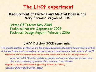 The LHCf experiment