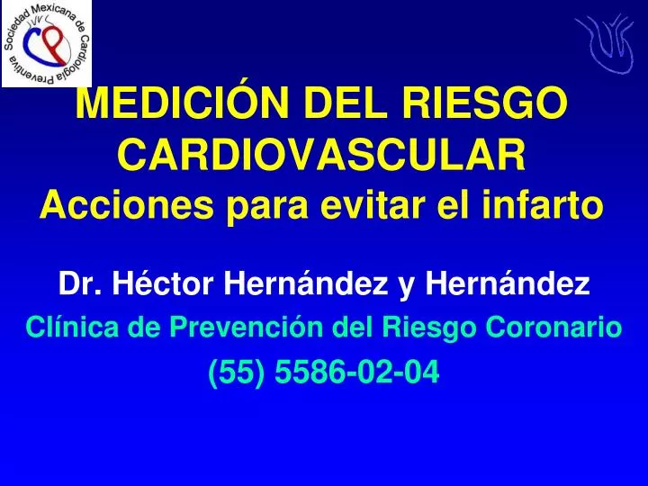 medici n del riesgo cardiovascular acciones para evitar el infarto