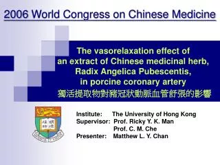 The vasorelaxation effect of an extract of Chinese medicinal herb, Radix Angelica Pubescentis,