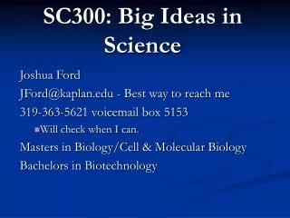 SC300: Big Ideas in Science