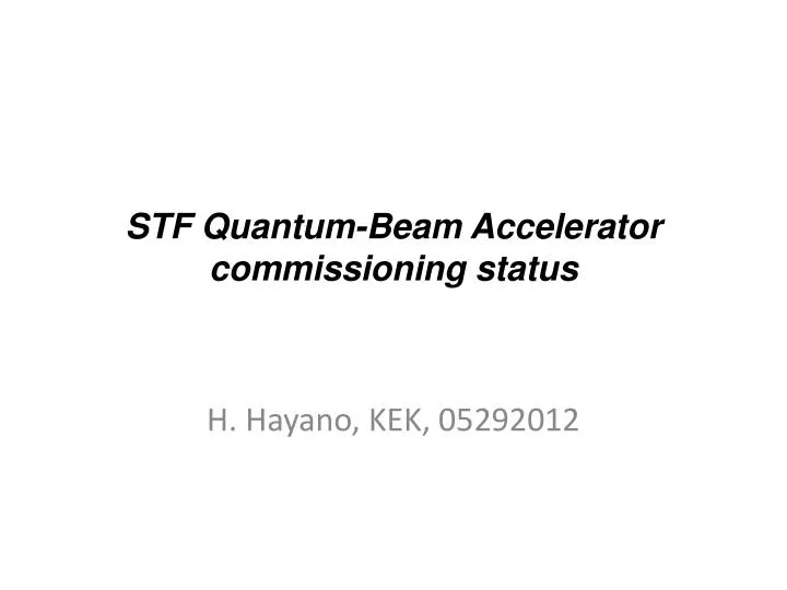 stf quantum beam accelerator commissioning status