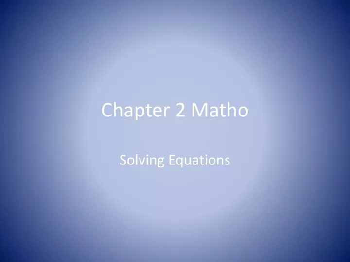 chapter 2 matho