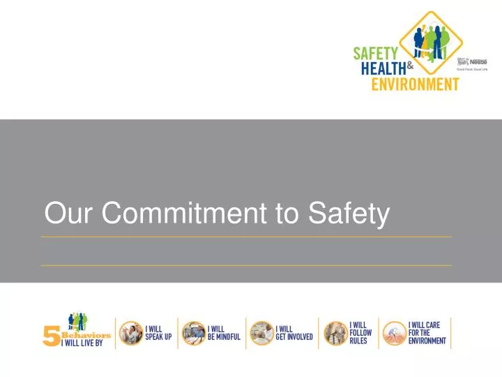 our commitment to safety