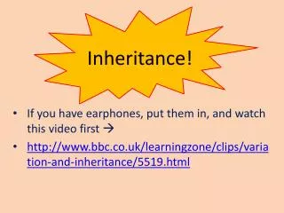 Inheritance!