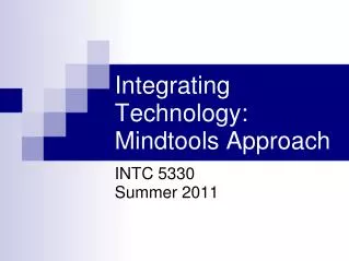 Integrating Technology: Mindtools Approach