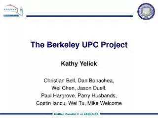 The Berkeley UPC Project