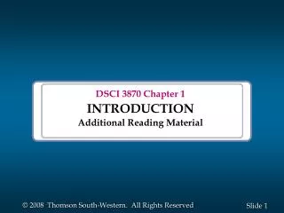 DSCI 3870 Chapter 1 INTRODUCTION Additional Reading Material