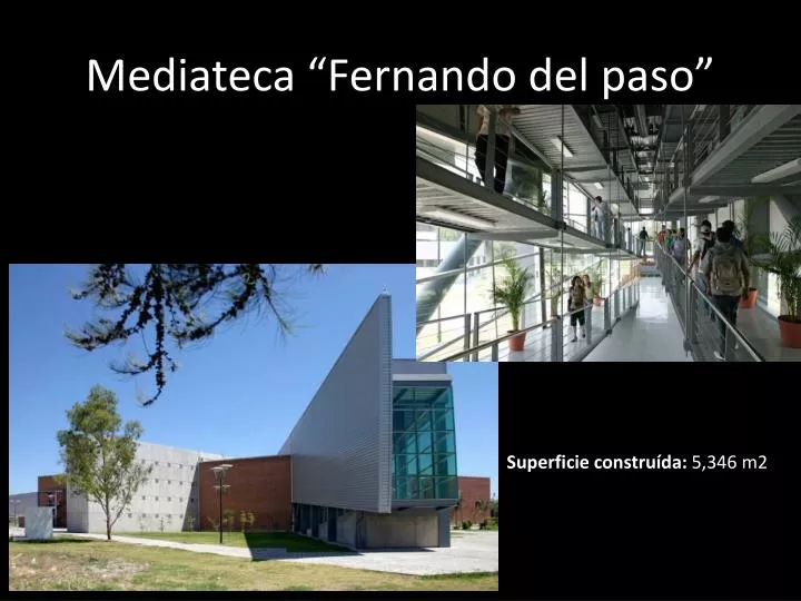 mediateca fernando del paso